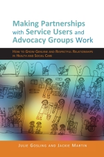 Book cover: Making Partnerships with Service Users and Advocacy Groups Work