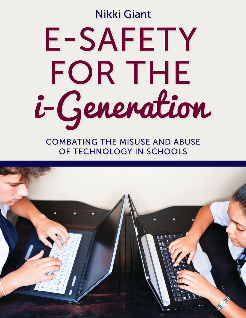 E-Safety for the i-Generation