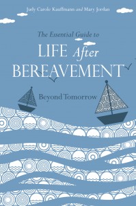 The Essential Guide to Life After Bereavement cover.