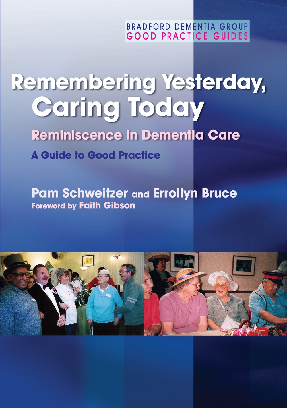 'Remembering Yesterday, Caring Today' cover image