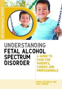 Understanding Fetal Alcohol Spectrum Disorder cover
