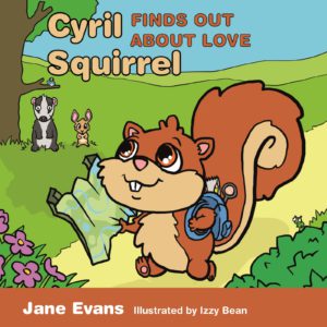 Evans-Bean_Cyril-Squirrel_978-1-78592-080-6_colourjpg-print