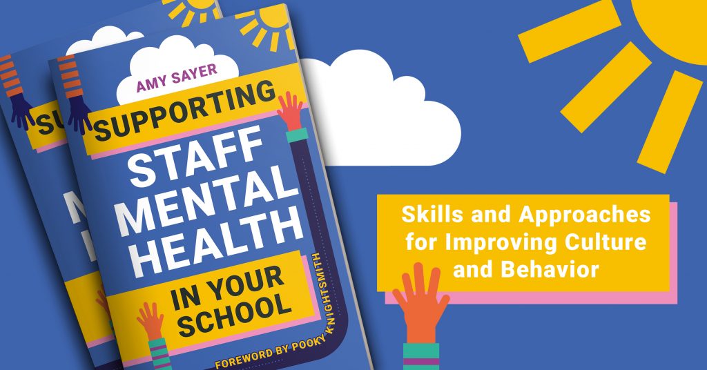 Why Schools Need To Talk About Staff Mental Health Now JKP Blog