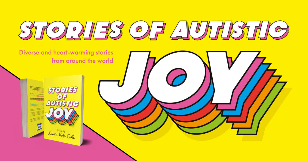Autistic Joy