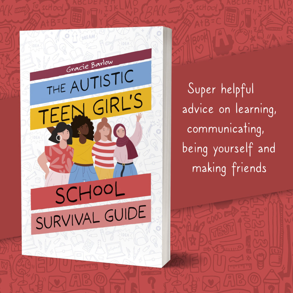 The Autistic Girls School Survival Guide