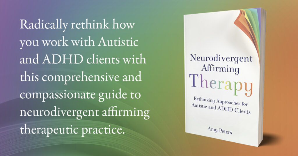 An image of the book cover 'Neurodivergent Affirming Therapy