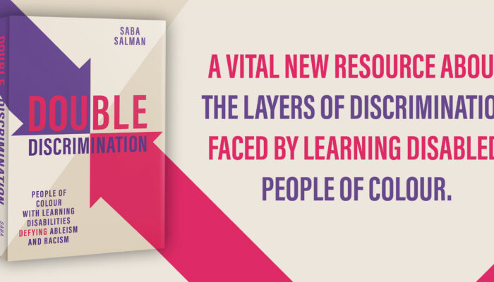 Book cover and A Vital New Resource about the Layers of Discrimination Faced by Learning Disabled People of Colour.